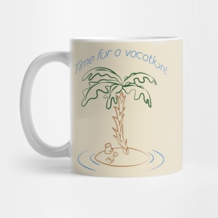 Desert Island - Time for a vacation! (outline) Mug